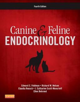 Canine and Feline Endocrinology 4th 9781455744565 Front Cover