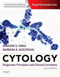 Cytology Diagnostic Principles and Clinical Correlates 4th 9781455744626 Front Cover