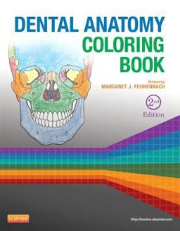 Dental Anatomy Coloring Book 2nd 9781455745890 Front Cover