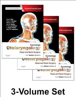 Cummings Otolaryngology Head and Neck Surgery, 3-Volume Set 6th 9781455746965 Front Cover