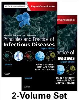 Mandell, Douglas, and Bennett's Principles and Practice of Infectious Diseases 2-Volume Set 8th 9781455748013 Front Cover