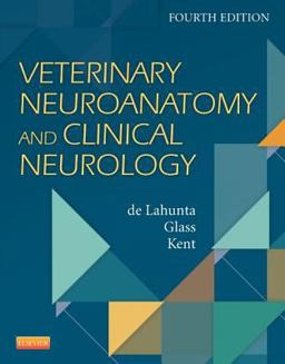 Veterinary Neuroanatomy and Clinical Neurology 4th 9781455748563 Front Cover