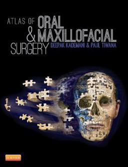 Atlas of Oral and Maxillofacial Surgery  9781455753284 Front Cover