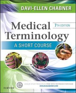 Medical Terminology: a Short Course:  9781455758302 Front Cover