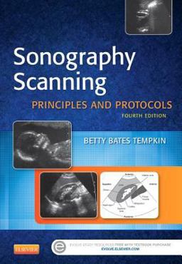 Sonography Scanning Principles and Protocols 4th 9781455773213 Front Cover