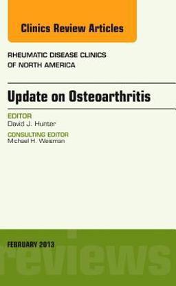 Update on Osteoarthritis, an Issue of Rheumatic Disease Clinics Update on Osteoarthritis, an Issue of Rheumatic Disease Clinics