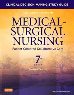 Clinical Decision-Making Study Guide for Medical-Surgical Nursing - Revised Reprint Patient-Centered Collaborative Care 7th 9781455775651 Front Cover