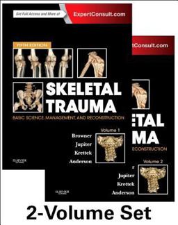 Skeletal Trauma: Basic Science, Management, and Reconstruction, 2-Volume Set 5th 9781455776283 Front Cover