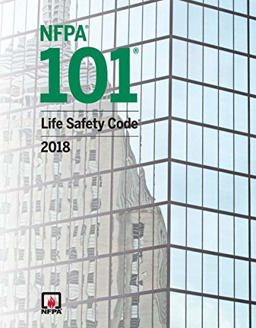 NFPA 101: Life Safety Code 2017: 1st 2017 9781455916832 Front Cover