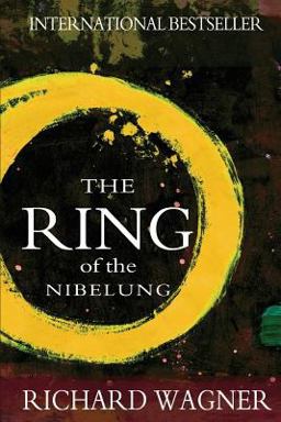 Ring of the Nibelung  9781456304133 Front Cover