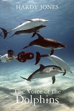 The Voice of the Dolphins