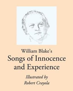 William Blake's Songs of Innocence and Experience