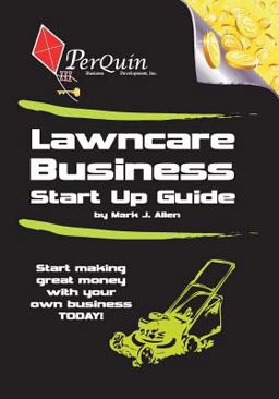Lawncare Business Start-up Guide