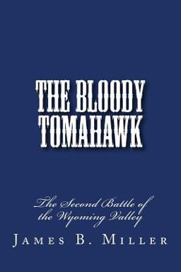 The Bloody Tomahawk