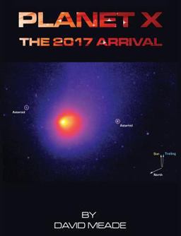 Planet X - the 2017 Arrival