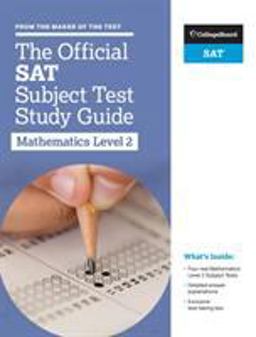 Official SAT Subject Test in Mathematics Level 2 Study Guide  9781457309328 Front Cover