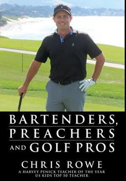 Bartenders, Preachers and Golf Pros