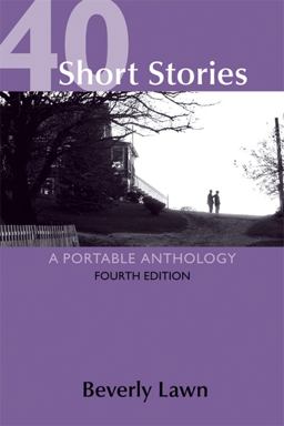 40 Short Stories A Portable Anthology 4th 9781457604751 Front Cover