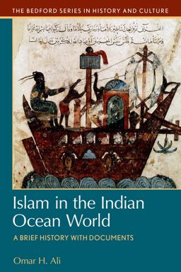 Islam in the Indian Ocean World A Brief History with Documents  9781457609770 Front Cover
