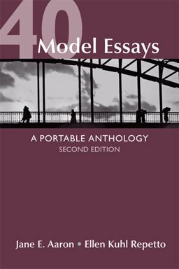 40 Model Essays A Portable Anthology 2nd 9781457610240 Front Cover
