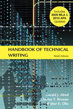 Handbook of Technical Writing with 2009 MLA and 2010 APA Updates 9th 2011 9781457610615 Front Cover