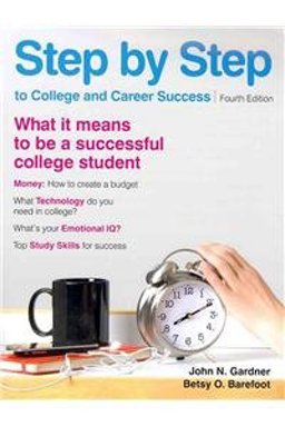 Step by Step to College and Career Success 4e and Insider's Guide to College Etiquette