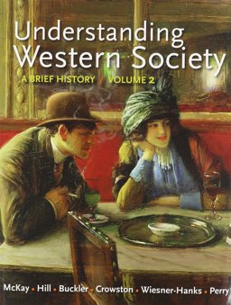 Understanding Western Society V2 and Sources of Western Society V2