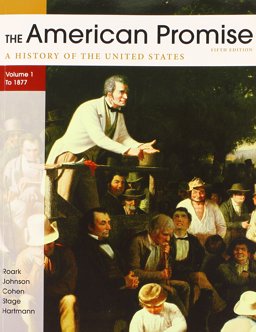 American Promise 5e V1 and Reading the American Past 5e V1