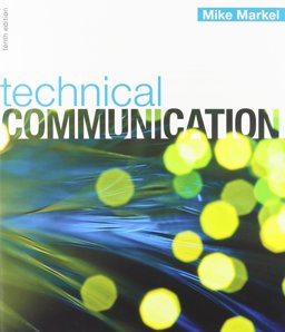 Technical Communication 10e and Document Based Cases for Technical Comm 2e
