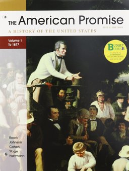 Loose-Leaf Version of American Promise 5e V1 and Reading the American Past 5e V1