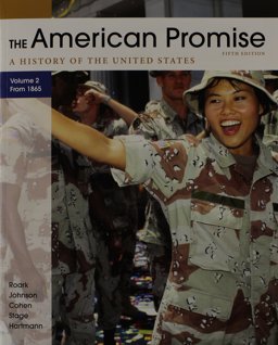 American Promise 5e, Volume II and Telecourse Student Course Guide: Transforming America to Accompany the American Promise 5e V2
