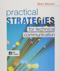 Practical Strategies for Technical Communication and Document-Based Cases in Technical Communications 2e