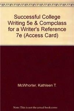 Successful College Writing 5e and CompClass for a Writer's Reference 7e (Access Card)