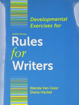 Rules for Writers 7e Tab Version with Writing about Literature and Developmental Exercises and CompClass