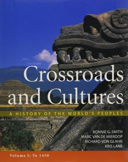 Crossroads and Cultures V1 and Worlds of History 5e V1
