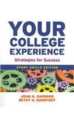 Your College Experience: Study Skills Edition 10e and Insider's Guide to Time Management
