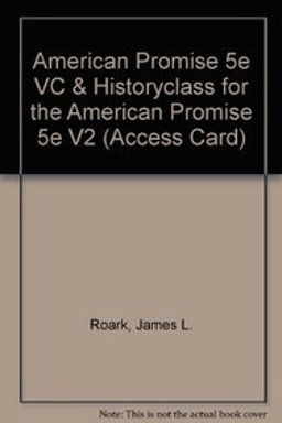 American Promise 5e VC and HistoryClass for the American Promise 5e V2 (Access Card)