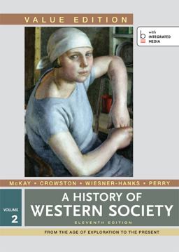 History of Western Society, Value Edition, Volume 2 11th 9781457648519 Front Cover