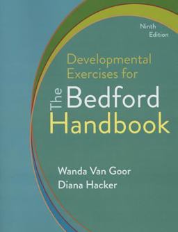 Developmental Exercises for the Bedford Handbook