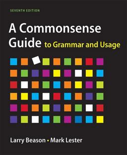A Commonsense Guide to Grammar and Usage