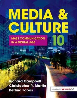 Media and Culture Mass Communication in a Digital Age 10th 9781457668739 Front Cover