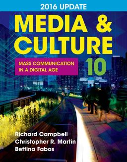 Media and Culture 2016 Update Mass Communication in a Digital Age 10th 9781457668746 Front Cover