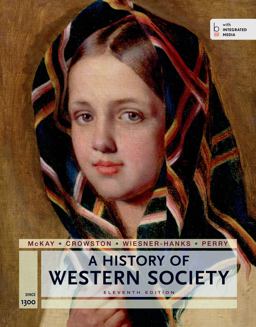 History of Western Society since 1300 for the APï¿½ Course With Bedford Integrated Media 11th 9781457677106 Front Cover