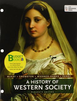 Loose-Leaf Version of a History of Western Society 11e Combined and LaunchPad for a History of Western Society 11e Combined (Access Card)