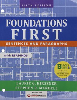 Loose-Leaf Version for Foundations First with Readings: Sentences and Paragraphs