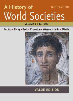 A History of World Societies Value, Volume I: To 1600