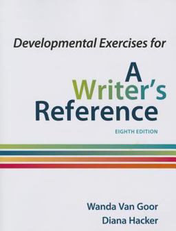 Developmental Exercises for a Writer's Reference