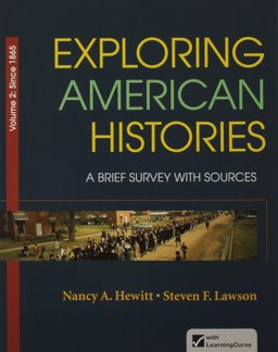 Exploring American Histories V2 and LaunchPad for Exploring American Histories V2 (Access Card)