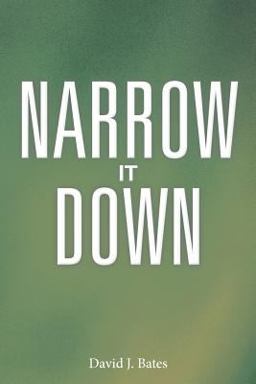 Narrow It Down Narrow It Down