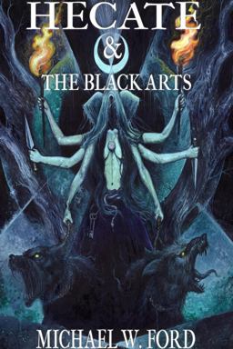 Hecate & the Black Arts
